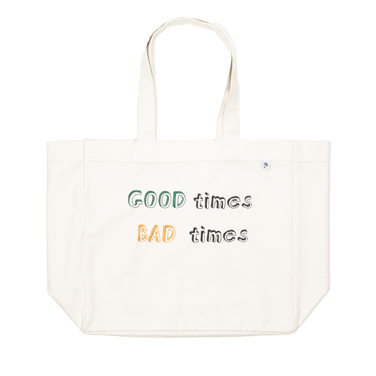SAMPLE-MARKET TOTE GOOD TIMES BAD TIMES