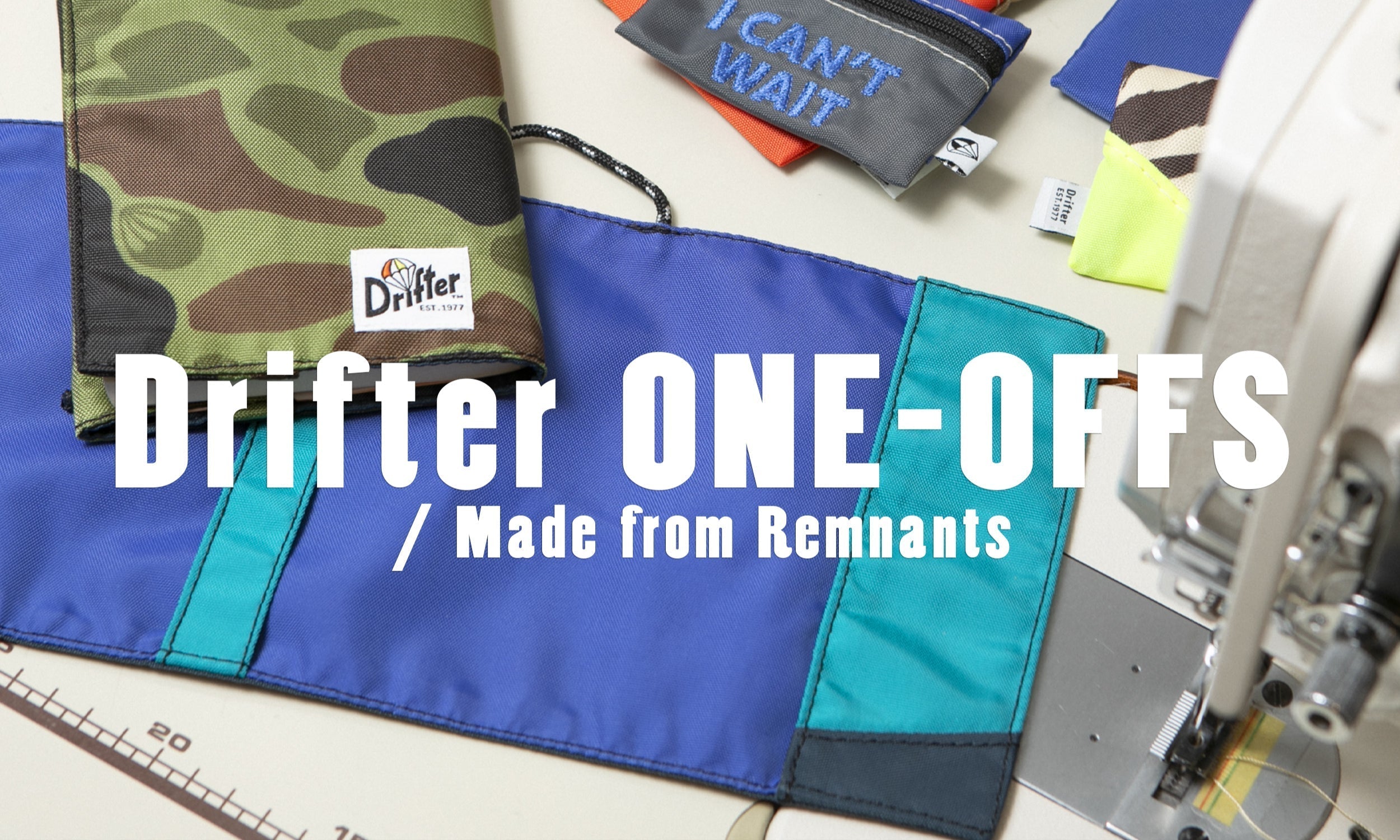 Drifter公式オンラインストア限定企画『Drifter ONE-OFFS / Made from Remnants』販売開始のお知らせ