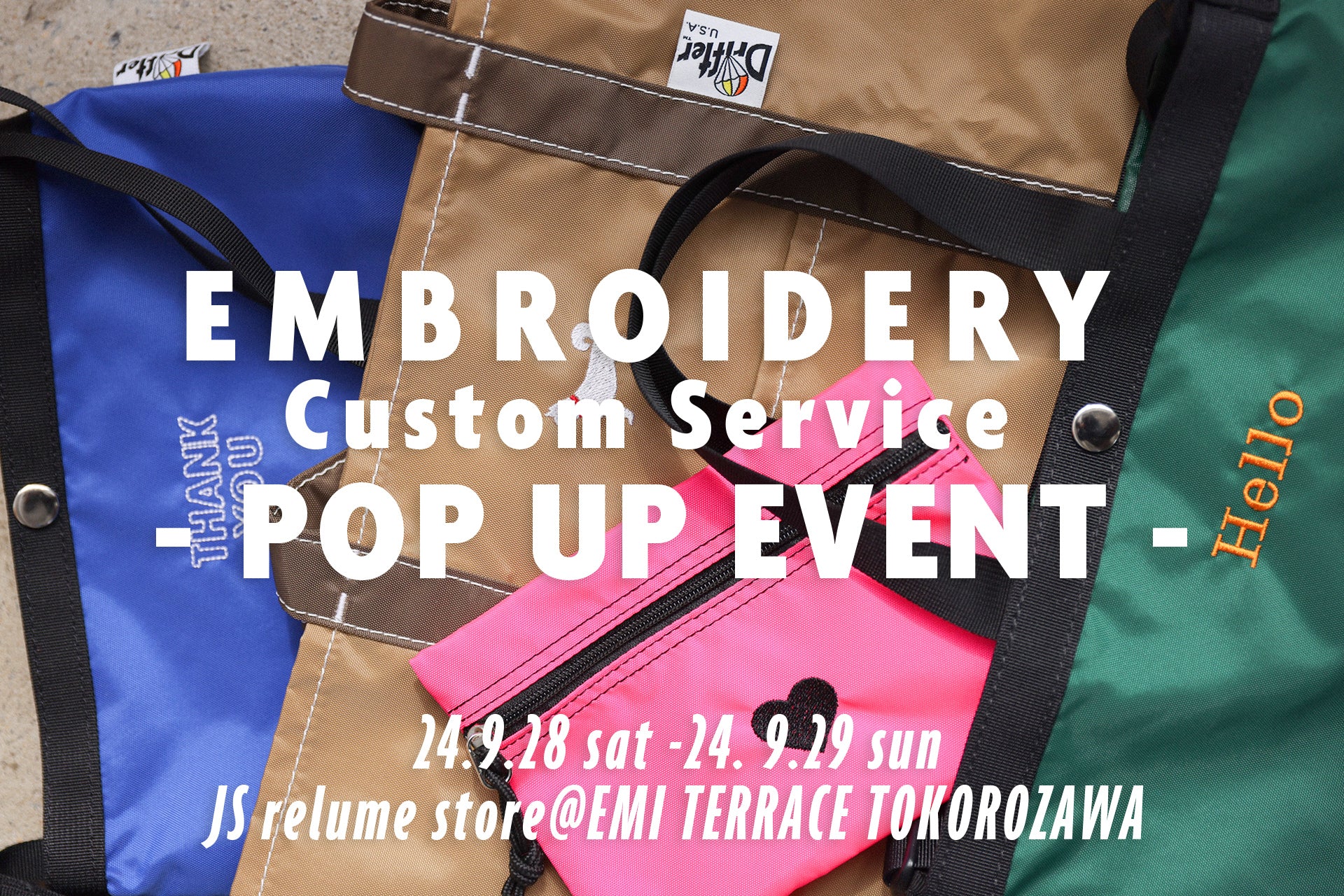 POP-UP event 『EMBROIDERY CUSTOM SERVICE』/ ポップアップイベント開催のお知らせ